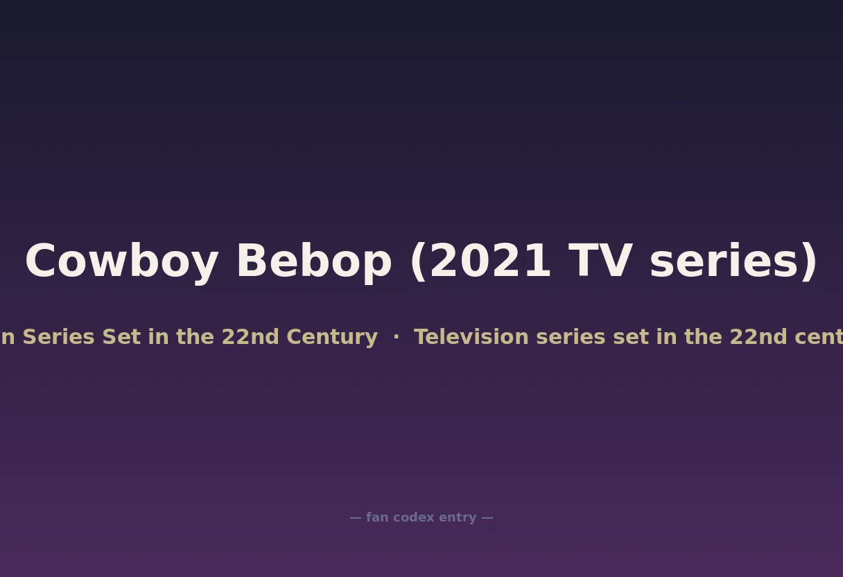 Cowboy Bebop (2021 TV series)
